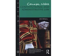 KNYGA John Mcgarry Course Notes: Constitutional and Administrative Law