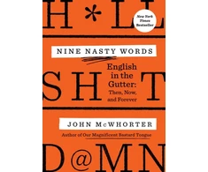 KNYGA John Mcwhorter Nine Nasty Words