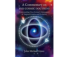 KNYGA John Michael Greer Commentary on 'The Cosmic Doctrine'