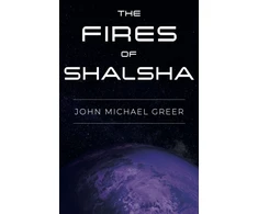 KNYGA John Michael Greer Fires of Shalsha