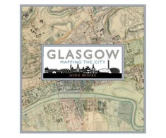 KNYGA John Moore Glasgow: Mapping the City