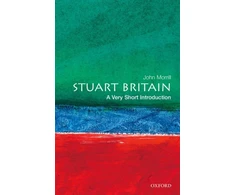 KNYGA John Morrill Stuart Britain, A Very Short Introduction