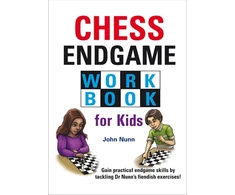 KNYGA John Nunn Chess Endgame Workbook for Kids