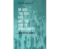 KNYGA John Peter Kenney On God, The Soul, Evil and the Rise of Christianity