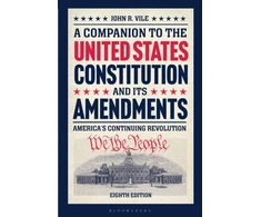 KNYGA John R Vile Companion to the United States Constitution and Its Amendments