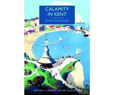 KNYGA John Rowland Calamity in Kent