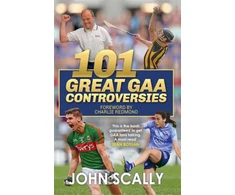 KNYGA John Scally 101 Great GAA Controversies