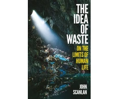 KNYGA John Scanlan Idea of Waste