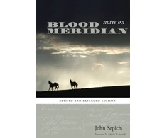 KNYGA John Sepich Notes on Blood Meridian