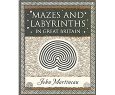KNYGA John Southcliffe Martineau Mazes and Labyrinths: In Great Britain