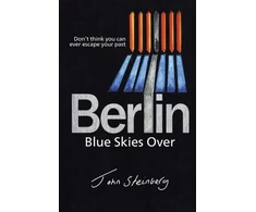 KNYGA John Steinberg Mėlyna Skies Over Berlin