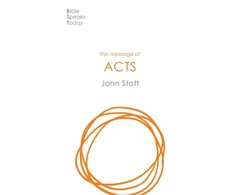 KNYGA John Stott Message of Acts