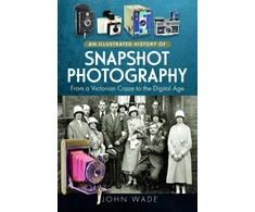 KNYGA John Wade Illustrated History of Snapshot Photography