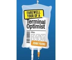 KNYGA John Young Farewell Tour of a Terminal Optimist