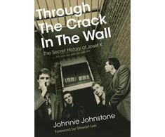 KNYGA Johnnie Johnstone Through The Crack In The Wall