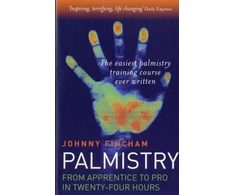 KNYGA Johnny Fincham Palmistry: From Apprentice to Pro in 24 Hours – The Easiest Palmistry Course Ever Written