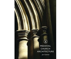 KNYGA Jon Cannon Medieval Church Architecture
