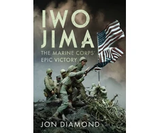 KNYGA Jon Diamond Iwo Jima: The Marine Corps’ Epic Victory