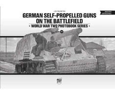 KNYGA Jon Feenstra German Self-Propelled Guns on the Battlefield