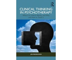 KNYGA Jon Frederickson Clinical Thinking in Psychotherapy