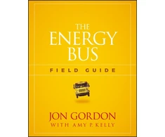 KNYGA Jon Gordon Energy Bus Field Guide