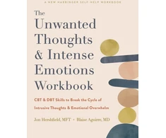 KNYGA Jon Hershfield The Unwanted Thoughts and Intense Emotions Workbook