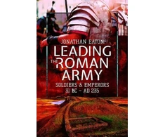 KNYGA Jonathan Mark Eaton Leading the Roman Army