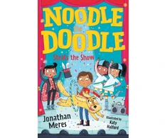KNYGA Jonathan Meres Noodle the Doodle Steals the Show