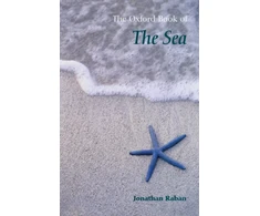 KNYGA Jonathan Raban Oxford Book of the Sea