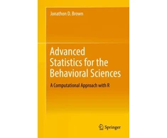 KNYGA Jonathon D Brown Advanced Statistics for the Behavioral Sciences