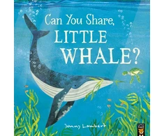 KNYGA Jonny Lambert Can You Share, Little Whale?