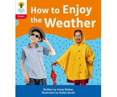 KNYGA Jonny Walker Oxford Reading Tree: Floppy's Phonics Decoding Practice: Oxford Level 4: How to Enjoy the Weather