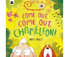 KNYGA Jonty Howley COME OUT, COME OUT, CHAMELEON!