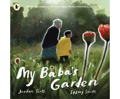KNYGA Jordan Scott My Baba's Garden, A stunning ode to the love between grandparent and grandchild from the award-winning duo shortlisted for the Kate Greenaway Medal
