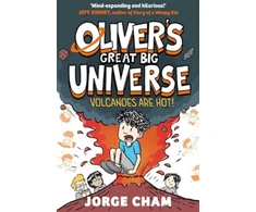 KNYGA Jorge Cham Oliver's Great Big Universe: Volcanoes are Hot!, A Times Children's Book of the Week