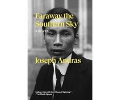KNYGA Joseph Andras Faraway the Southern Sky, A Novel
