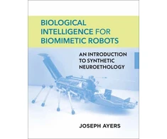 KNYGA Joseph Ayers Biological Intelligence for Biomimetic Robots