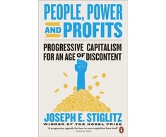 KNYGA Joseph E Stiglitz People, Power, and Profits