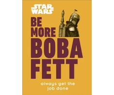 KNYGA Joseph Jay Franco Star Wars Be More Boba Fett