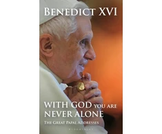 KNYGA Joseph Ratzinger With God You Are Never Alone