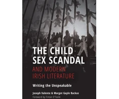 KNYGA Joseph Valente Child Sex Scandal and Modern Irish Literature