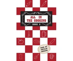 KNYGA Josephine B Marnell All in the Cooking - Book II