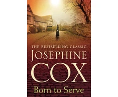 KNYGA Josephine Cox Born to Serve
