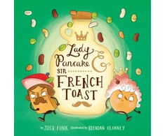 KNYGA Josh Funk Lady Pancake &amp; Sir French Toast
