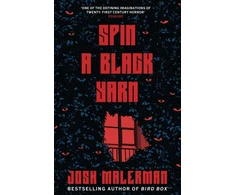 KNYGA Josh Malerman Spin a Juodas Yarn