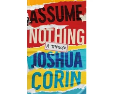 KNYGA Joshua Corin Assume Nothing