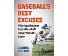 KNYGA Joshua Shifrin Baseball's Best Excuses