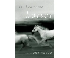 KNYGA Joy Harjo She Had Some Horses