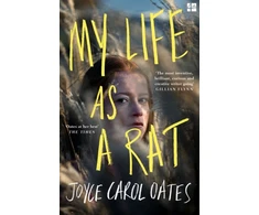 KNYGA Joyce Carol Oates My Life as a Rat