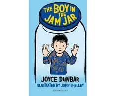KNYGA Joyce Dunbar Boy in the Jam Jar: A Bloomsbury Reader
